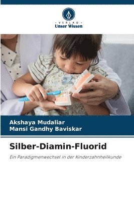 bokomslag Silber-Diamin-Fluorid