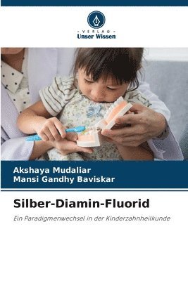 Silber-Diamin-Fluorid 1