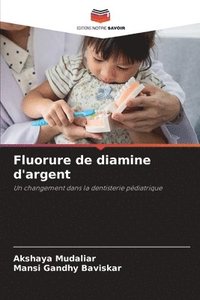 bokomslag Fluorure de diamine d'argent