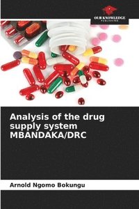 bokomslag Analysis of the drug supply system MBANDAKA/DRC