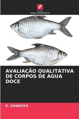 Avaliao Qualitativa de Corpos de gua Doce 1