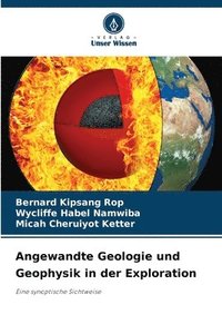 bokomslag Angewandte Geologie und Geophysik in der Exploration
