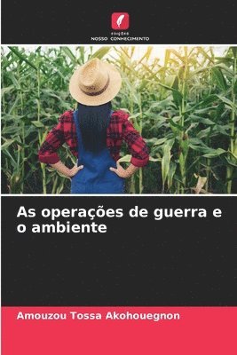 As operaes de guerra e o ambiente 1