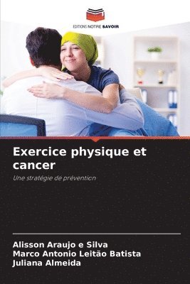 Exercice physique et cancer 1