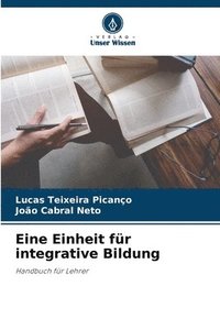 bokomslag Eine Einheit fr integrative Bildung