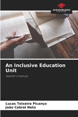 bokomslag An Inclusive Education Unit