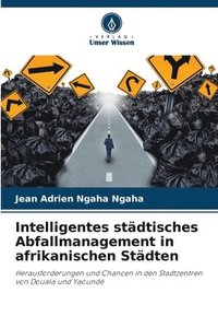 bokomslag Intelligentes stdtisches Abfallmanagement in afrikanischen Stdten