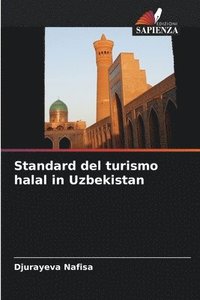 bokomslag Standard del turismo halal in Uzbekistan