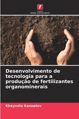 Desenvolvimento de tecnologia para a produo de fertilizantes organominerais 1