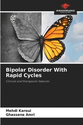 bokomslag Bipolar Disorder With Rapid Cycles