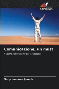 bokomslag Comunicazione, un must