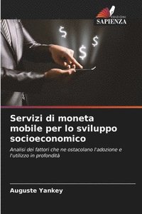 bokomslag Servizi di moneta mobile per lo sviluppo socioeconomico