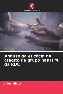 bokomslag Anlise da eficcia do crdito de grupo nas IFM da RDC