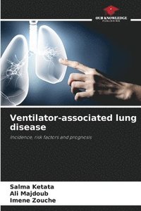 bokomslag Ventilator-associated lung disease
