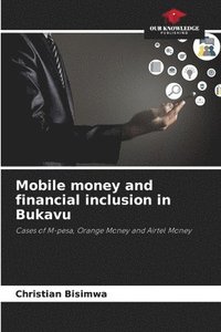 bokomslag Mobile money and financial inclusion in Bukavu