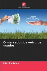 bokomslag O mercado dos veculos usados