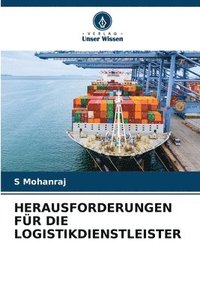 bokomslag Herausforderungen Fr Die Logistikdienstleister