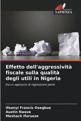 bokomslag Effetto dell'aggressivit fiscale sulla qualit degli utili in Nigeria