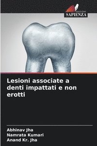 bokomslag Lesioni associate a denti impattati e non erotti
