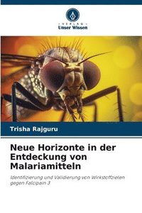 bokomslag Neue Horizonte in der Entdeckung von Malariamitteln