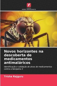 bokomslag Novos horizontes na descoberta de medicamentos antimalricos