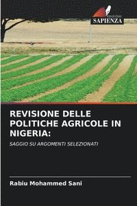 bokomslag Revisione Delle Politiche Agricole in Nigeria