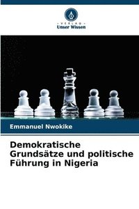 bokomslag Demokratische Grundstze und politische Fhrung in Nigeria