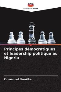 bokomslag Principes dmocratiques et leadership politique au Nigeria