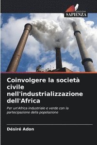 bokomslag Coinvolgere la societ civile nell'industrializzazione dell'Africa