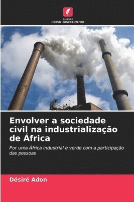 Envolver a sociedade civil na industrializao de frica 1