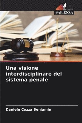 bokomslag Una visione interdisciplinare del sistema penale