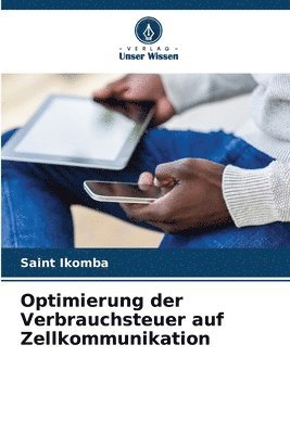 bokomslag Optimierung der Verbrauchsteuer auf Zellkommunikation