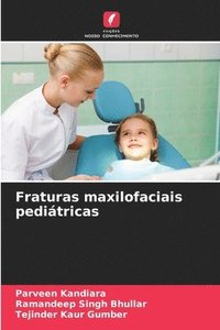 bokomslag Fraturas maxilofaciais peditricas
