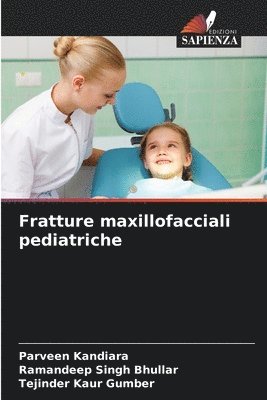 bokomslag Fratture maxillofacciali pediatriche