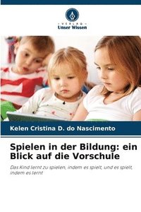 bokomslag Spielen in der Bildung