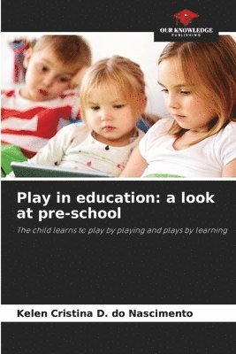 Play in education 1