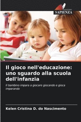 Il gioco nell'educazione 1