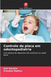 bokomslag Controle de placa em odontopediatria