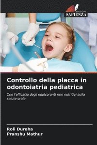 bokomslag Controllo della placca in odontoiatria pediatrica