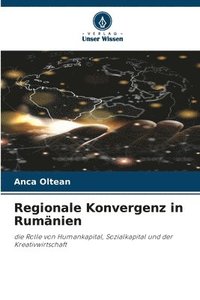 bokomslag Regionale Konvergenz in Rumnien
