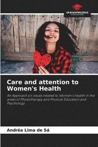 bokomslag Care and attention to Women's Health