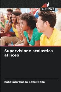 bokomslag Supervisione scolastica al liceo