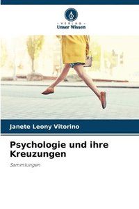 bokomslag Psychologie und ihre Kreuzungen