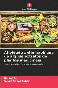 bokomslag Atividade antimicrobiana de alguns extratos de plantas medicinais