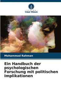 bokomslag Ein Handbuch der psychologischen Forschung mit politischen Implikationen