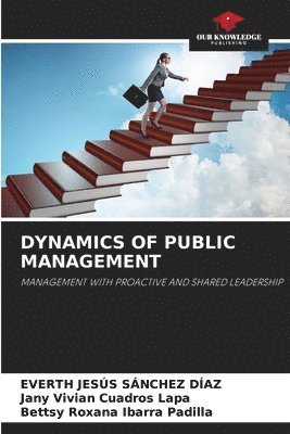 bokomslag Dynamics of Public Management