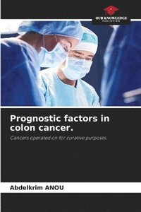 bokomslag Prognostic factors in colon cancer.