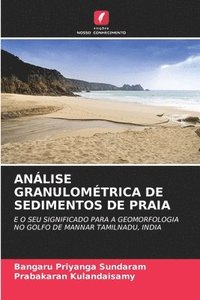 bokomslag Anlise Granulomtrica de Sedimentos de Praia