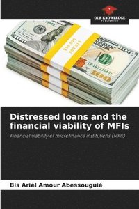 bokomslag Distressed loans and the financial viability of MFIs