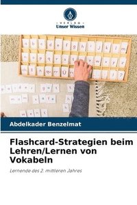 bokomslag Flashcard-Strategien beim Lehren/Lernen von Vokabeln